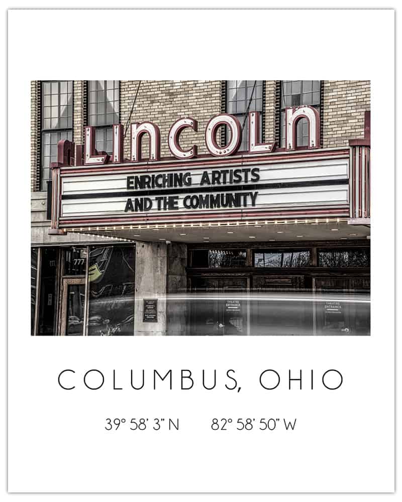 Lincoln Theatre Columbus by Dan Cleary in Dayton Ohio